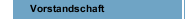 Vorstandschaft